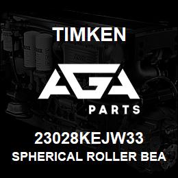 23028KEJW33 Timken SPHERICAL ROLLER BEARINGS - STEEL CAGE | AGA Parts