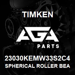 23030KEMW33S2C4 Timken SPHERICAL ROLLER BEARINGS - BRASS CAGE | AGA Parts