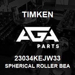 23034KEJW33 Timken SPHERICAL ROLLER BEARINGS - STEEL CAGE | AGA Parts