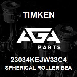 23034KEJW33C4 Timken SPHERICAL ROLLER BEARINGS - STEEL CAGE | AGA Parts