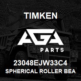 23048EJW33C4 Timken SPHERICAL ROLLER BEARINGS - STEEL CAGE | AGA Parts