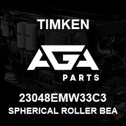 23048EMW33C3 Timken SPHERICAL ROLLER BEARINGS - BRASS CAGE | AGA Parts