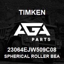 23064EJW509C08 Timken SPHERICAL ROLLER BEARINGS - STEEL CAGE | AGA Parts