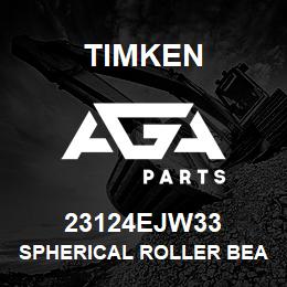 23124EJW33 Timken SPHERICAL ROLLER BEARINGS - STEEL CAGE | AGA Parts