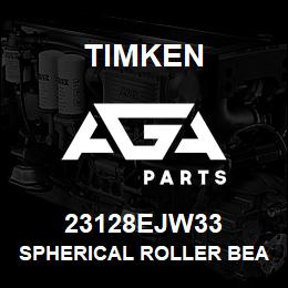 23128EJW33 Timken SPHERICAL ROLLER BEARINGS - STEEL CAGE | AGA Parts