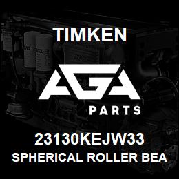 23130KEJW33 Timken SPHERICAL ROLLER BEARINGS - STEEL CAGE | AGA Parts