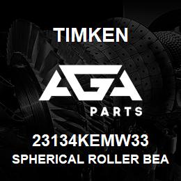 23134KEMW33 Timken SPHERICAL ROLLER BEARINGS - BRASS CAGE | AGA Parts