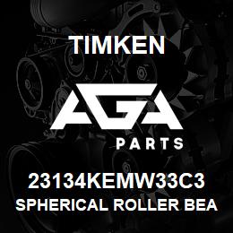 23134KEMW33C3 Timken SPHERICAL ROLLER BEARINGS - BRASS CAGE | AGA Parts