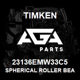 23136EMW33C5 Timken SPHERICAL ROLLER BEARINGS - BRASS CAGE | AGA Parts