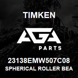 23138EMW507C08 Timken SPHERICAL ROLLER BEARINGS - BRASS CAGE | AGA Parts