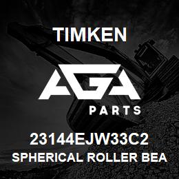 23144EJW33C2 Timken SPHERICAL ROLLER BEARINGS - STEEL CAGE | AGA Parts