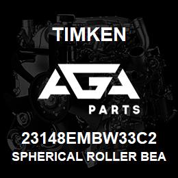 23148EMBW33C2 Timken SPHERICAL ROLLER BEARINGS - BRASS CAGE | AGA Parts