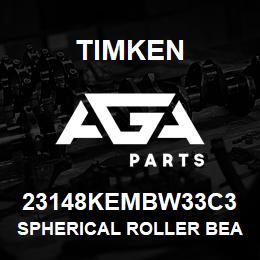 23148KEMBW33C3 Timken SPHERICAL ROLLER BEARINGS - BRASS CAGE | AGA Parts