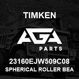 23160EJW509C08 Timken SPHERICAL ROLLER BEARINGS - STEEL CAGE | AGA Parts