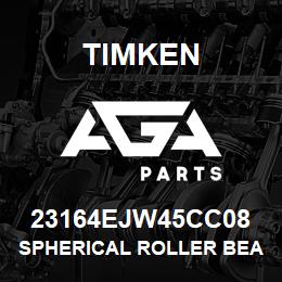 23164EJW45CC08 Timken SPHERICAL ROLLER BEARINGS - STEEL CAGE | AGA Parts