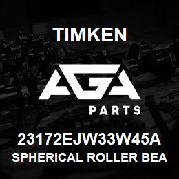 23172EJW33W45A Timken SPHERICAL ROLLER BEARINGS - STEEL CAGE | AGA Parts