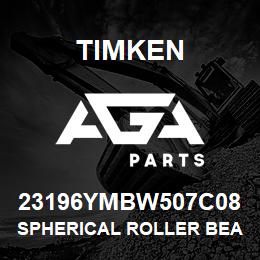 23196YMBW507C08 Timken SPHERICAL ROLLER BEARINGS - BRASS CAGE | AGA Parts