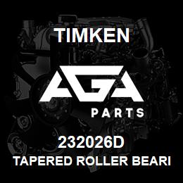 232026D Timken TAPERED ROLLER BEARINGS - DOUBLE TAPERED CUP - IMPERIAL | AGA Parts