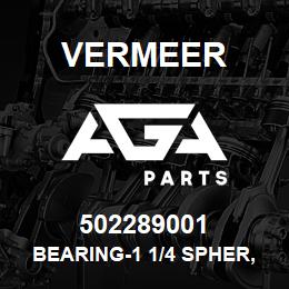 502289001 Vermeer BEARING-1 1/4 SPHER, LIGHT W/COL-RELUBE (BOXED) | AGA Parts