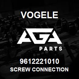 9612221010 Vogele SCREW CONNECTION | AGA Parts