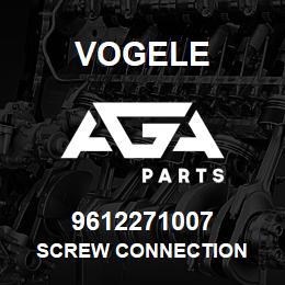 9612271007 Vogele SCREW CONNECTION | AGA Parts