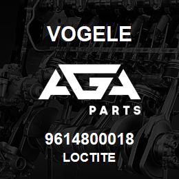 9614800018 Vogele LOCTITE | AGA Parts