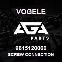 9615120060 Vogele SCREW CONNECTION | AGA Parts