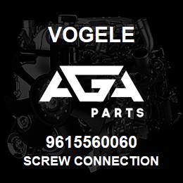 9615560060 Vogele SCREW CONNECTION | AGA Parts