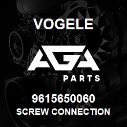 9615650060 Vogele SCREW CONNECTION | AGA Parts