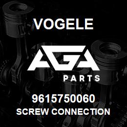 9615750060 Vogele SCREW CONNECTION | AGA Parts