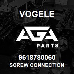 9618780060 Vogele SCREW CONNECTION | AGA Parts