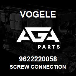 9622220058 Vogele SCREW CONNECTION | AGA Parts