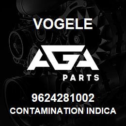 9624281002 Vogele CONTAMINATION INDICATOR | AGA Parts