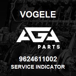 9624611002 Vogele SERVICE INDICATOR | AGA Parts