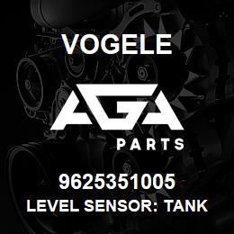 9625351005 Vogele LEVEL SENSOR: TANK | AGA Parts