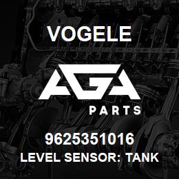 9625351016 Vogele LEVEL SENSOR: TANK | AGA Parts