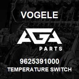 9625391000 Vogele TEMPERATURE SWITCH | AGA Parts