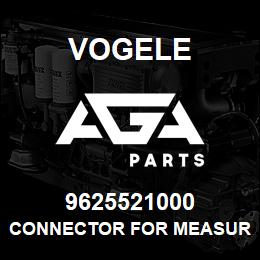 9625521000 Vogele CONNECTOR FOR MEASUREMENT | AGA Parts