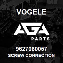 9627060057 Vogele SCREW CONNECTION | AGA Parts