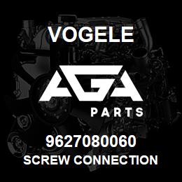 9627080060 Vogele SCREW CONNECTION | AGA Parts