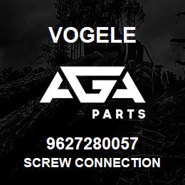 9627280057 Vogele SCREW CONNECTION | AGA Parts