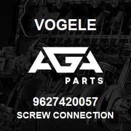 9627420057 Vogele SCREW CONNECTION | AGA Parts