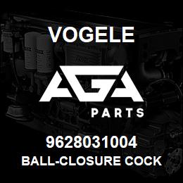 9628031004 Vogele BALL-CLOSURE COCK | AGA Parts