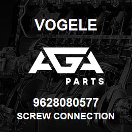 9628080577 Vogele SCREW CONNECTION | AGA Parts