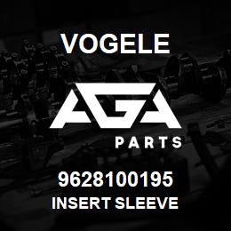 9628100195 Vogele INSERT SLEEVE | AGA Parts