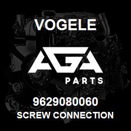 9629080060 Vogele SCREW CONNECTION | AGA Parts