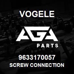 9633170057 Vogele SCREW CONNECTION | AGA Parts