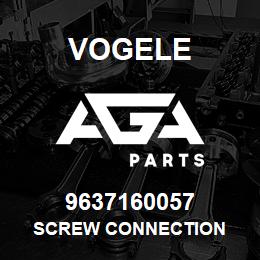 9637160057 Vogele SCREW CONNECTION | AGA Parts