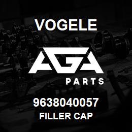 9638040057 Vogele FILLER CAP | AGA Parts