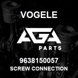 9638150057 Vogele SCREW CONNECTION | AGA Parts